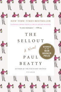 The Sell Out by Paul Beatty