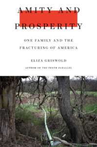 Amity and Prosperity by Eliza Griswold book cover