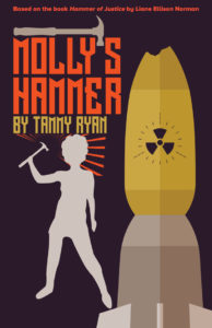 Molly's Hammer, a play by Tammy Ryan