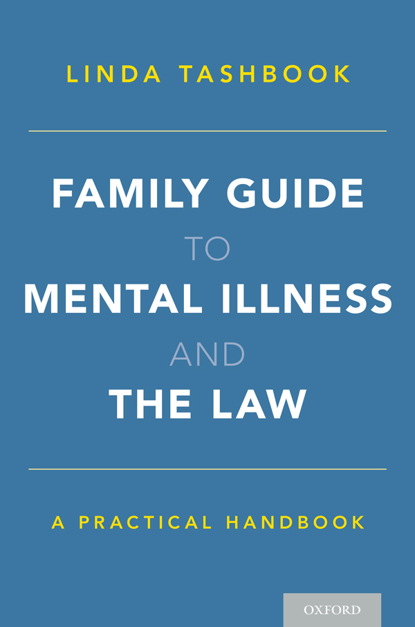 Family Guide to Mental Illness and The Law by Linda Tashbook book cover