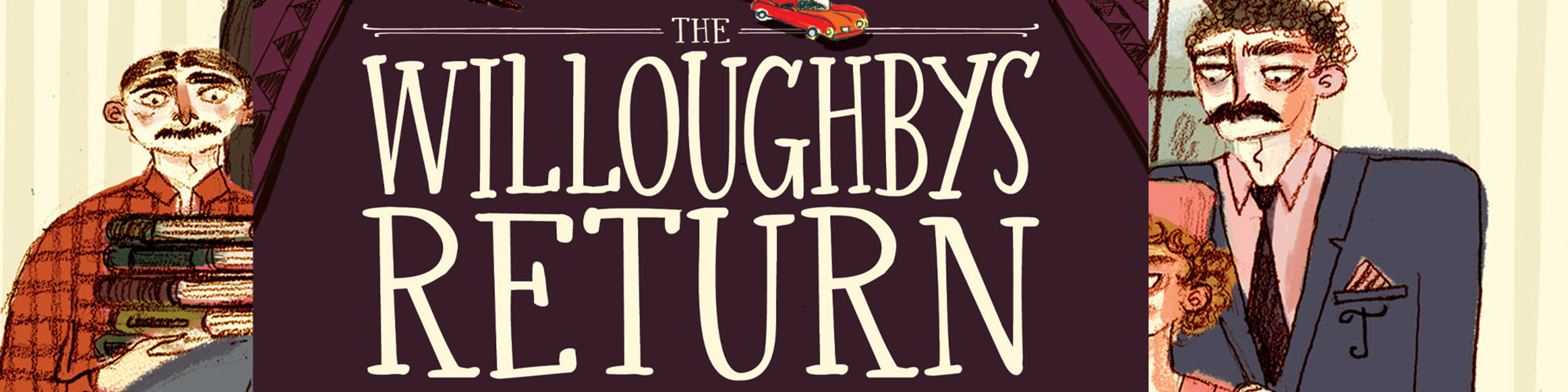 Book cover illustration with the Title The Willoughby's Return
