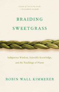 Braiding Sweetgrass by Robin Wall Kimmerer book cover